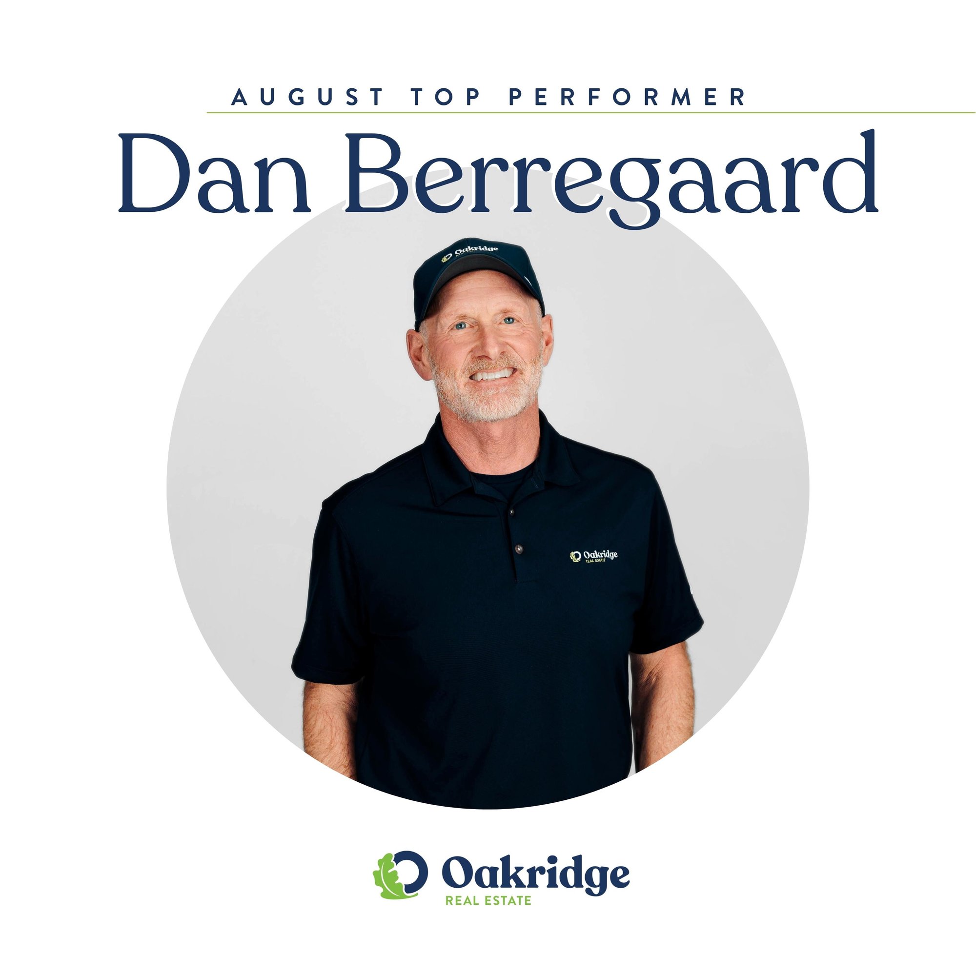 Dan Berregaard Oakridge Real Estate August Top Performer